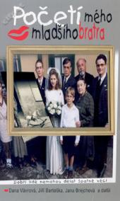 Početí mého mladšího bratra