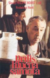 Příliš hlučná samota