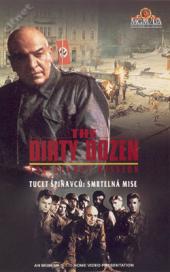 Tucet špinavců: Smrtelná mise