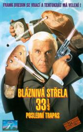 Bláznivá střela 33 1/3: Poslední trapas