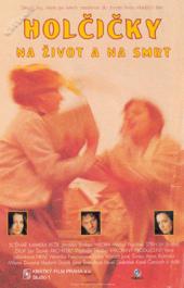 Holčičky na život a na smrt