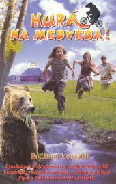 Hurá na medvěda!