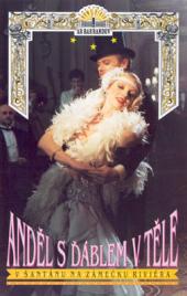 Anděl s ďáblem v těle