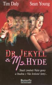 Dr. Jekyll a Ms. Hyde