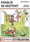 Kraslík se neztratí